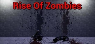 Rise of Zombies