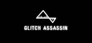 Glitch Assassin