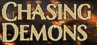 Chasing Demons