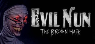 Evil Nun: The Broken Mask