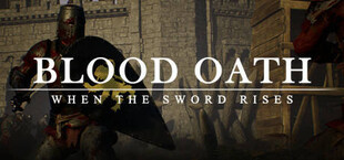 Blood Oath: When The Sword Rises