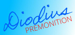 Diodius ~PREMONITION~