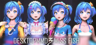 DesktopMMD3:Miss Fish