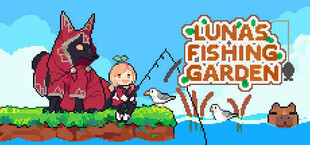 Luna's Fishing Garden