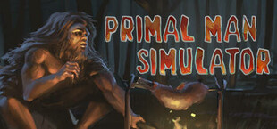 Primal Man Simulator