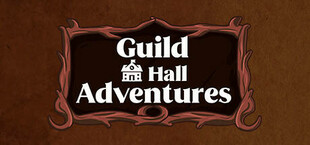 Guild Hall Adventures