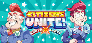 Citizens Unite!: Earth x Space