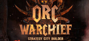 Orc Warchief: Strategy City Builder