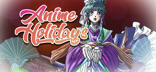 Anime Holidays