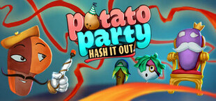 Potato Party: Hash It Out