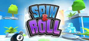 Spin & Roll