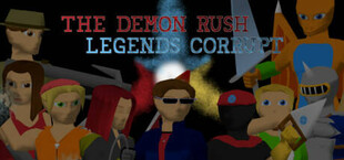 The Demon Rush: Legends Corrupt