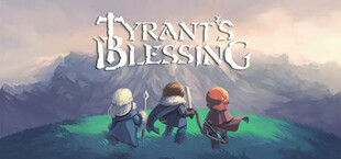 Tyrant's Blessing