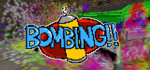 Bombing!!: A Graffiti Sandbox