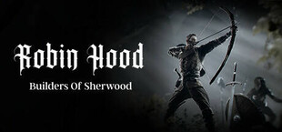 Robin Hood - Sherwood Builders