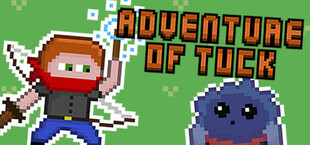 Adventure of Tuck