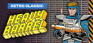 Retro Classix: Heavy Barrel