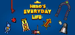 Hero's everyday life