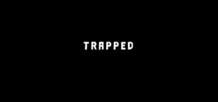 Trapped