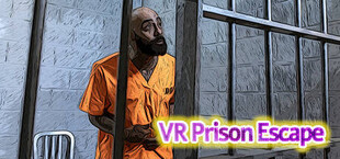 VR Prison Escape