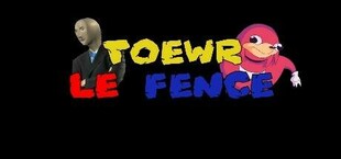 Toewr le Fence [DISCONTINUED]