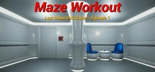 Maze Workout - Lost Urban Exit Game - Trials1