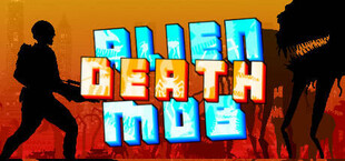 Alien Death Mob