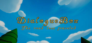 Dialogue Box: The Road Less Traveled