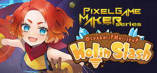 Pixel Game Maker Series Osyaberi! Horijyo! Holin Slash