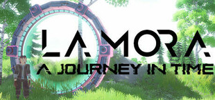 La Mora - A Journey in Time