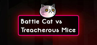 Battle Cat vs Treacherous Mice