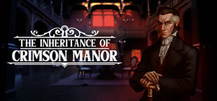 The Inheritance of Crimson Manor