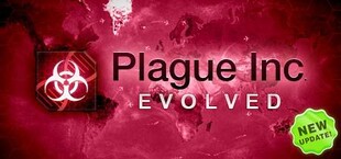 Plague Inc: Evolved