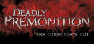 Deadly Premonition: The Director's Cut