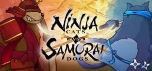 Ninja Cats vs Samurai Dogs