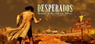 Desperados: Wanted Dead or Alive