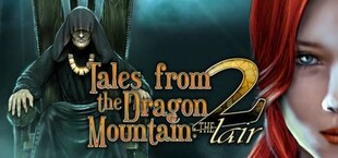 Dragon Tales 2: The Lair