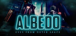 Albedo: Eyes from Outer Space