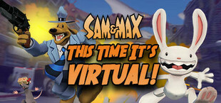 Sam & Max: This Time It's Virtual!