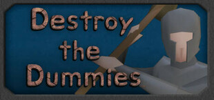 Destroy the Dummies