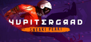 Yupitergrad 🚀: Sneaki Peaki (Virtual Reality Adventure)