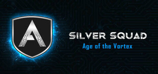 Silver Squad: Age of the Vortex