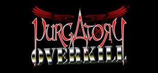 Purgatory Overkill