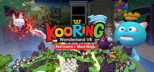 KooringVR Wonderland:Red Queen's Black Magic