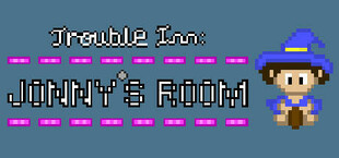 Trouble Inn: Jonny's Room