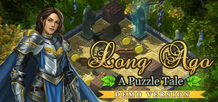 Long Ago: A Puzzle Tale - Demo Version