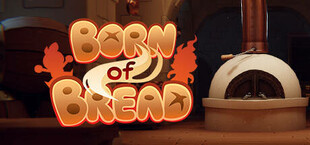 Born of Bread