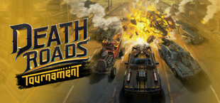 Death Roads: Tournament