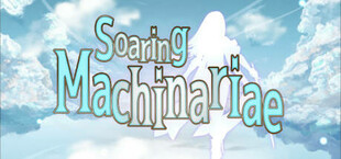 Soaring Machinariae