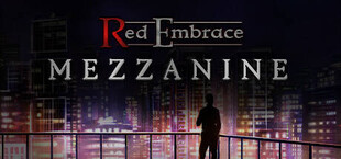 Red Embrace: Mezzanine